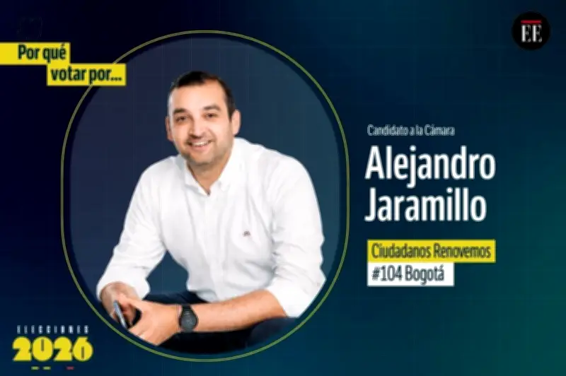 Alejandro Jaramillo: Propuestas y posturas del candidato a la Cámara para 2026
