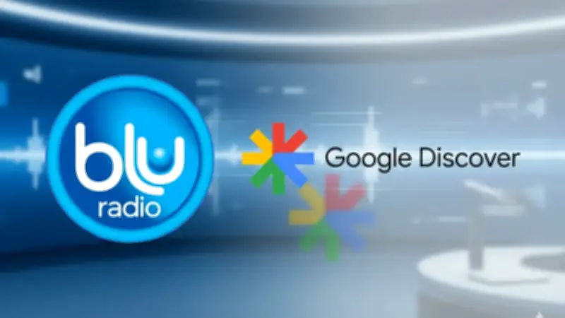 Cómo seguir a Blu Radio en Google Discover para no perderte ninguna noticia