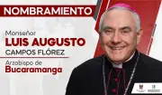 El Papa León XIV designa a Luis Augusto Campos como nuevo Arzobispo de Bucaramanga