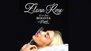 Elena Rose regresa a Bogotá con su 'Alma Tour' en abril de 2026