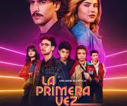La serie 'La Primera Vez' culmina su historia con su cuarta y última temporada en Netflix