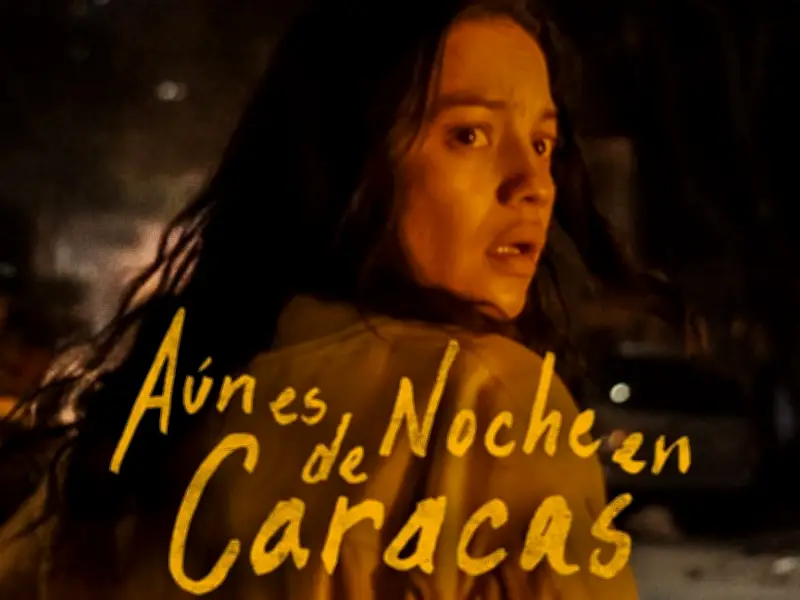 Aún es de noche en Caracas llega a Netflix tras éxito en Venecia