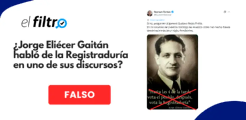Desmienten frase atribuida a Gaitán sobre la Registraduría: líder fue asesinado antes de su creación