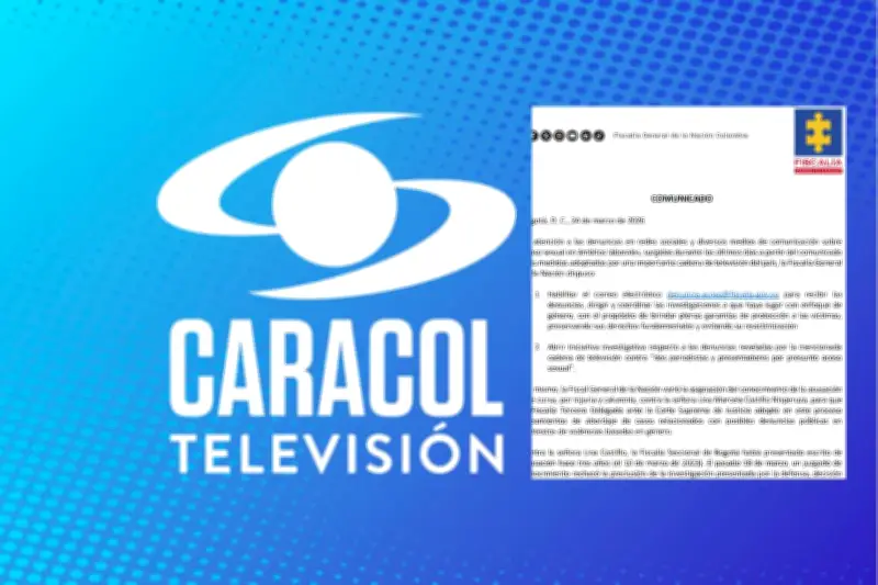 Fiscalía investiga denuncias de acoso sexual a periodistas en Caracol Televisión