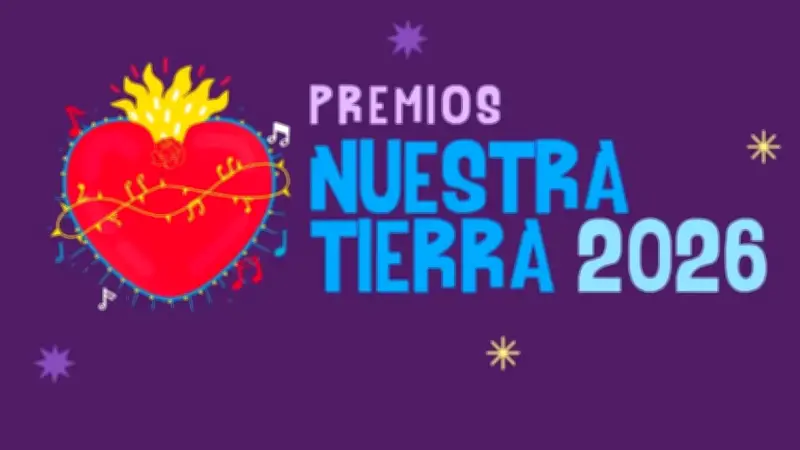 Lista completa de nominados a los Premios Nuestra Tierra 2026 revelada en exclusivo