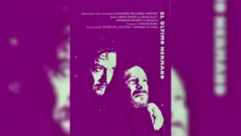 Obra 'El último hermano' regresa a Bogotá para reflexionar sobre feminicidio e impunidad