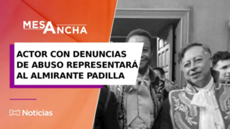 Polémica por película estatal con actor acusado de abuso sexual interpretando al almirante Padilla