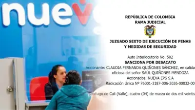 Juez ordena arresto de directivos de Nueva EPS por desacato en atención a adulto mayor con cáncer