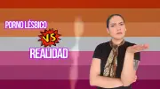 El porno lésbico distorsiona la realidad del sexo entre mujeres, según expertos
