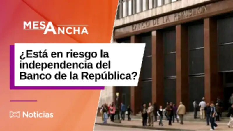 ¿Está en peligro la independencia del Banco de la República tras enfrentamiento con Hacienda?