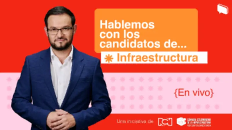 Hablemos con los candidatos: espacio de conversación sobre infraestructura
