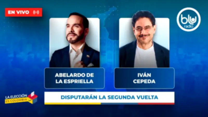 Abelardo De La Espriella e Iván Cepeda avanzan a segunda vuelta presidencial