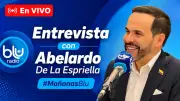 Abelardo De La Espriella en VIVO: entrevista en Mañanas Blu