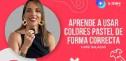 Aprende a usar colores pastel de forma correcta